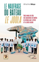 Le naufrage du bateau le Joola: Vingt années de lutte des associations de familles de victimes pour la Vérité et la Justice sociale (French Edition) 2336408945 Book Cover