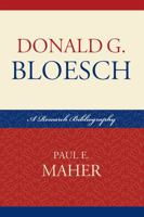 Donald G. Bloesch: A Research Bibliography Volume 59 0810859890 Book Cover