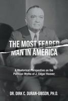 The Most Feared Man in America 1643982591 Book Cover