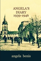 Angela's Diary 1939-1946 B08W7SQ8GT Book Cover