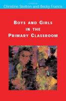 Boys and Girls in the Primary Classroom 0335211542 Book Cover