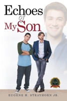 Echoes of My Son B0H4D9L254 Book Cover