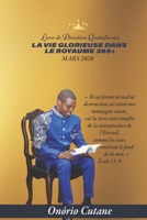 LA VIE GLORIEUSE DANS LE ROYAUME 365+: Dévotionnel Quotidien, l’édition d’mars, 2026 (March Edition, 2026) (French Edition) B0GLQ6TGQ1 Book Cover