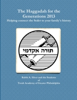 The Haggadah for the Generations 2013 1300681489 Book Cover