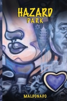 Hazard Park B0FBGTM13F Book Cover