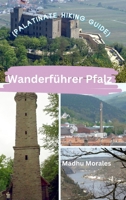 Wanderführer Pfalz (Palatinate Hiking Guide) B0CR32WVXK Book Cover