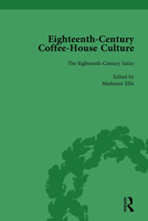 Eighteenth-Century Coffee-House Culture, vol 2 113875286X Book Cover