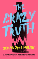 The Crazy Truth 178172752X Book Cover