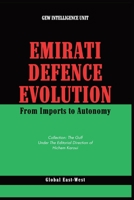 Emirati Defence Evolution B0CWCT4P7C Book Cover