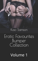 Erotic Favourites Bumper Collection: Volume 1 B0B9VTCTLC Book Cover
