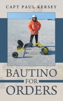 Bautino for Orders B0FFBFJWLG Book Cover