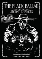 Second Chances: The Black Ballad B0GGHB27HC Book Cover