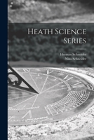 Heath Science Series 1014087252 Book Cover