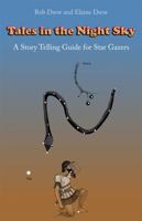 Tales in the Night Sky: A gentle introduction to star gazing 0983323690 Book Cover