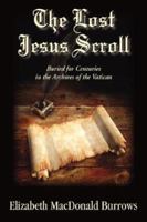 The Lost Jesus Scroll 1596635282 Book Cover