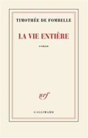 La vie entière 2073132545 Book Cover