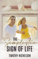 The Simplistic Sign of Life B08KH3TMV5 Book Cover