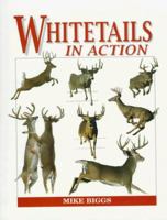 Whitetails in Action 0964291525 Book Cover
