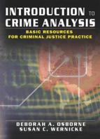 Introduction to Crime Analysis: Basic Resources for Criminal Justice Practice 0789018683 Book Cover