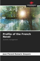Profile of the French Novel: Scientific management 620759391X Book Cover