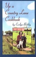 Up a Country Lane Cookbook 0877457433 Book Cover