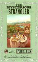 The Mysterious Strangler (Mark Twain Mystery) 0425177041 Book Cover