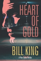 Heart of Gold B08QFBMWTY Book Cover
