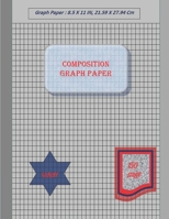 Graph Paper Notebook 8. 5 X 11 in, 150 Sheets : Composition Graph Paper, Coordinate Paper, Grid Paper, or Squared Paper Notebook with a Place for Every Title 1672554314 Book Cover