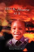 Embracing Me Memoir: Hell & Heaven at 8 1450773281 Book Cover