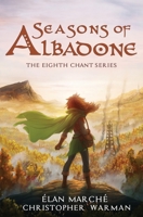 Seasons of Albadone B0B46K2R4P Book Cover