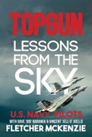 TOPGUN Lessons From The Sky: U.S. Navy 099514219X Book Cover