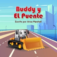 Buddy y El Puente: Self Regulation (Spanish Edition) B0GR428Q6M Book Cover