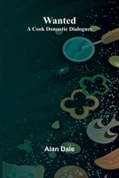 Wanted: A Cook Domestic Dialogues 9362995409 Book Cover