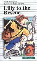 Lily to the Rescue 0887803865 Book Cover