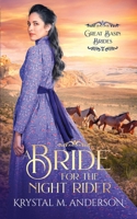 A Bride for the Night Rider B0CKW42PZM Book Cover