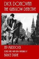 Dick Donovan The Glasgow Detective 1291051929 Book Cover