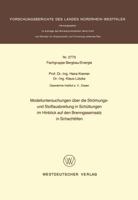 Modelluntersuchungen Uber Die Stromungs- Und Stoffausbreitung in Schuttungen Im Hinblick Auf Den Brenngaseinsatz in Schachtofen 3531027735 Book Cover