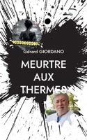 Meurtre aux thermes (French Edition) 2322854530 Book Cover