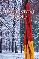 Daniel Stone Book 4: The Winter Garden Alliance 1087963761 Book Cover