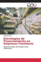 Estrategias de Financiamiento en Empresas Familiares 6139068134 Book Cover