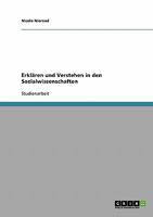 Erkl�ren und Verstehen in den Sozialwissenschaften 363866113X Book Cover