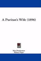 A Puritan's Wife 1241235546 Book Cover