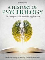 A History of Psychology: The Emergence of Science and Applications 113868371X Book Cover