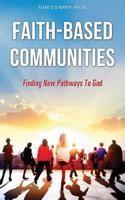 Faith-Based Communities 149847196X Book Cover