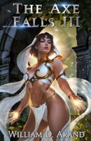 The Axe Falls 3 B0GS1FPHND Book Cover