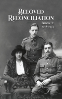 Beloved Reconciliation: Book 2: 1918-1923 B0DHH436ZF Book Cover