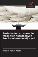 Posiadanie i stosowanie moskitier nasaczonych srodkami owadobójczymi (Polish Edition) 6209995624 Book Cover