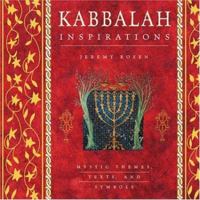 Kabbalah Inspirations: Mystic Themes, Texts, and Symbols (Inspirations Series) 1844831922 Book Cover