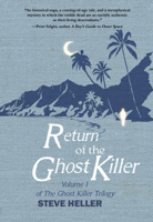 Return of the Ghost Killer: Volume I of The Ghost Killer Trilogy 1646038266 Book Cover