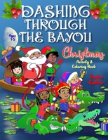Dashing Through the Bayou: Christmas Activity and Coloring Book null Book Cover